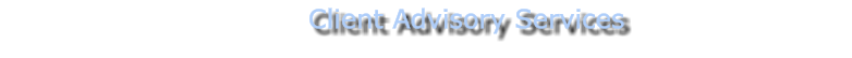 Client Advisory Services